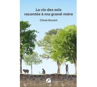 La vie des sols racontée à ma grand-mère