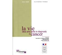 La vie deux ans après le diagnostic de cancer