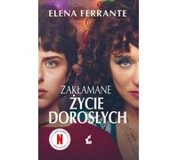La vie dévoyée des adultes d'Elena Ferrante (Buch auf Polnisch)