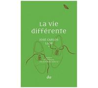 La Vie Différente
