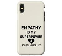 La vie d'infirmière scolaire - L'empathie est mon super pouvoir | Soutien aux étudiants Coque pour iPhone X/XS