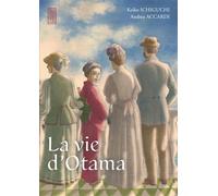 La vie d'Otama
