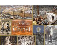La vie du Christ La bible Tissot - Les Evangelistes - Saint-Jude Eds - broché - Beau livre