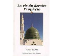 La vie du dernier Prophète - Tariq Ramadan - Tawhid Eds - relié - Livre