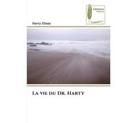 La vie du Dr. Harty
