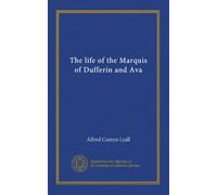 La vie du marquis de Dufferin et Ava (v.2)