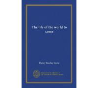 La vie du monde à venir