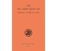 La vie du pape Léon IX (Brunon, évêque de Toul)