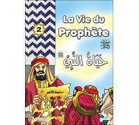 La vie du prophète - Collectif - Orientica - broché - Document jeunesse