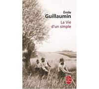 La vie d'un simple de Emile Guillaumin (1977) Poche