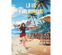 La vie d'une runneuse - Mazarine Perez-Suau - Trois Colonnes - broché - Témoignage
