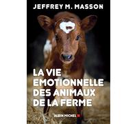 La Vie émotionnelle des animaux de la ferme