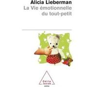 La vie émotionnelle du tout-petit