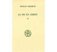 La Vie en Christ, tome 2 (Livres 5 à 7)