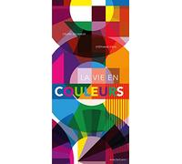 La vie en couleurs