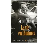 La Vie En Flammes