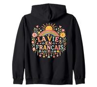 La Vie en Francais drôle Professeur de Langue française Sweat à Capuche