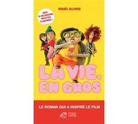 La vie, en gros Mikaël Ollivier (Auteur)
