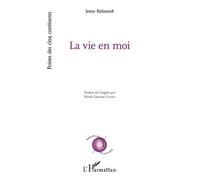 La vie en moi - Nicole Laurent-Catrice - L'harmattan - broché - Poésie