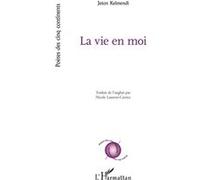 La vie en moi Nicole Laurent-Catrice (Traduction), Jeton Kelmendi (Auteur)
