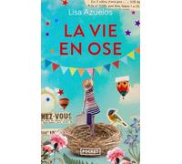 La Vie en ose