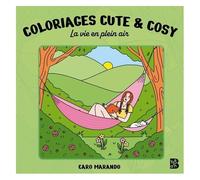 La Vie En Plein Air - Coloriages Cute & Cosy