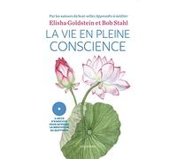La Vie en pleine conscience
