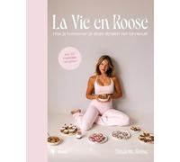 La vie en Roose: de wetenschap achter stralen van binnenuit