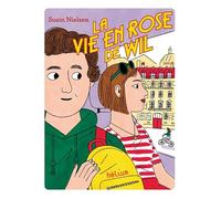 La vie en rose de Wil