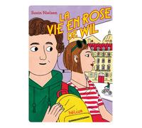La vie en rose de Wil - Susin Nielsen - Helium - broché - Roman adolescent