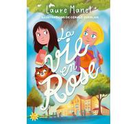 La vie en rose - Le secret - Laure Manel - Michel Lafon - broché - Roman junior