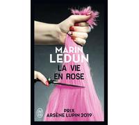 La vie en rose - Marin Ledun - J'ai Lu - Poche - Roman