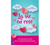 La vie en rose - Stéphanie Pelerin - City - Poche - Roman