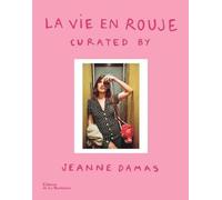 La Vie en Rouje - Jeanne Damas - La Martiniere Eds De - relié - Beau livre