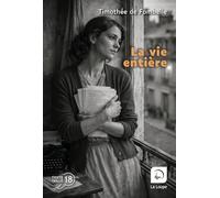 La Vie entière