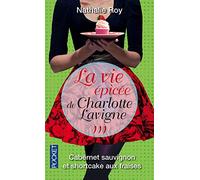 La Vie épicée de Charlotte Lavigne: Cabernet sauvignon et shortcake aux fraises (3)