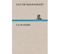 La Vie Errante
