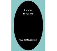 La Vie Errante