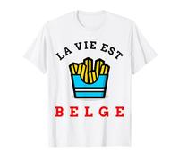 La vie est belge, frites drapeau belgique pour cadeau T-Shirt