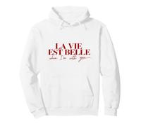 La Vie Est Belle - Citation Française Amour Paris Cadeau Sweat à Capuche
