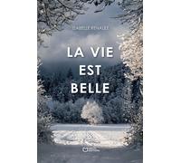 La vie est belle - Isabelle Renault - Hello - broché - Poésie