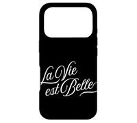 La Vie est Belle La Joie de Vivre à la française Coque pour iPhone 17 Pro