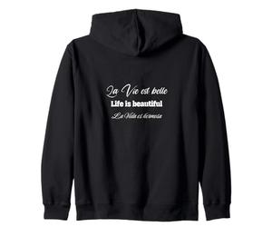 La Vie est Belle - La Vie est Belle - La Vida ES Hermosa Sweat à Capuche