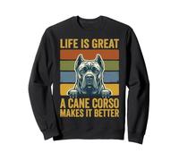 La Vie est Belle, Un Cane Corso la Rend Meilleure Amoureux d Sweatshirt