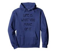 La Vie est ce Que Vous en Faites Sweat à Capuche