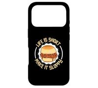 La Vie est Courte - Mange Un Sloppy Joe Coque pour iPhone 17 Pro