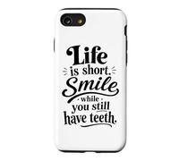 La Vie est Courte, souriez Tant Que Vous Avez Encore des Dents ondulées et Groovy Coque pour iPhone SE (2020) / 7/8