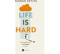 La vie est dure Kieran Setiya (Buch auf Polnisch)