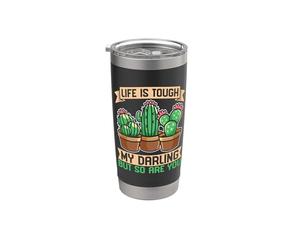 La vie est dure, ma chérie, mais toi aussi, Plant Lady Succulent Gobelet isotherme en acier inoxydable double paroi
