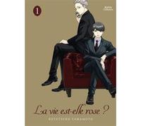 La vie est elle rose ? - Tome 01 Kotetsuko Yamamoto (Auteur), Kotetsuko Yamamoto (Illustration), Kotetsuko Yamamoto (Scénario)